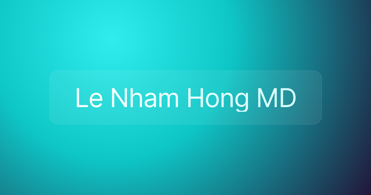Le Nham Hong MD