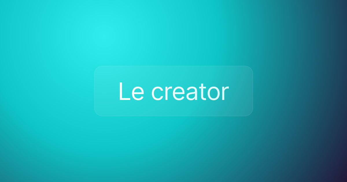 Le creator