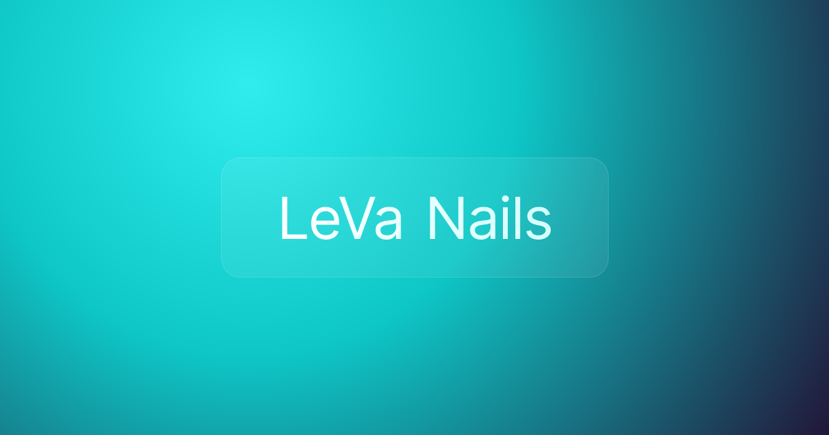 LeVa Nails