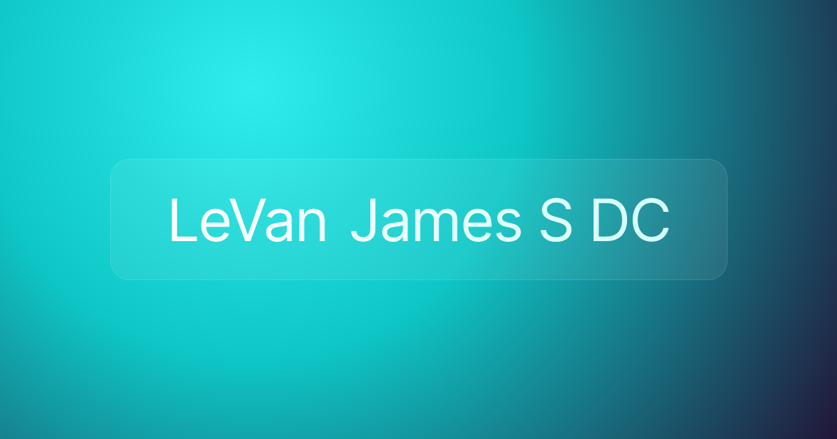 LeVan James S DC