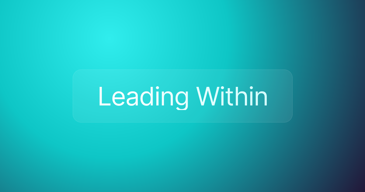 Leading Within