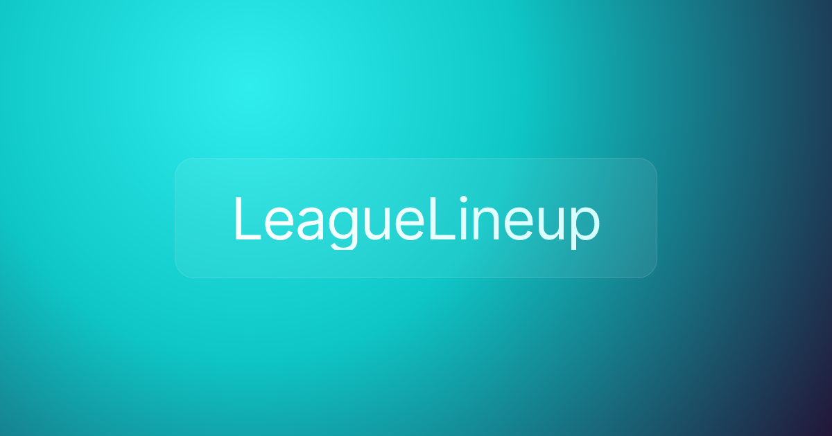 LeagueLineup
