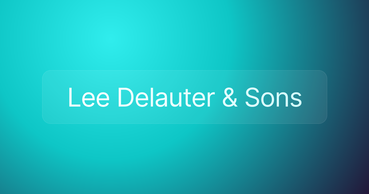 Lee Delauter & Sons