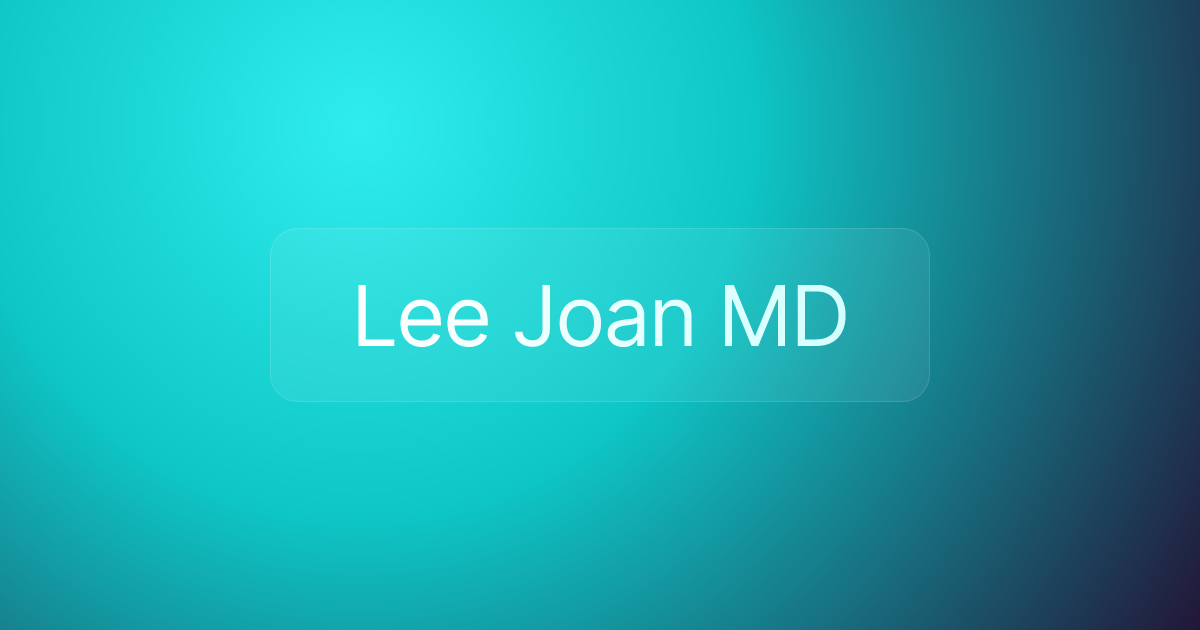 Lee Joan MD