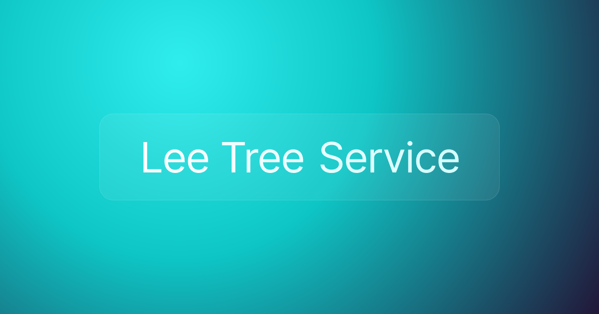 Lee Tree Service