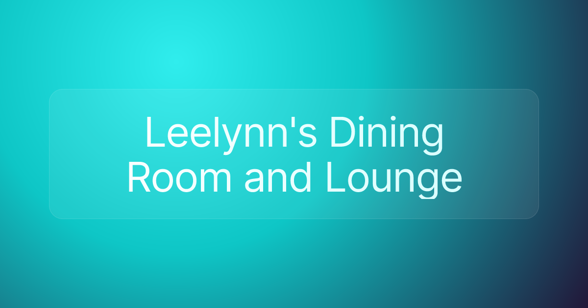 Leelynn's Dining Room and Lounge