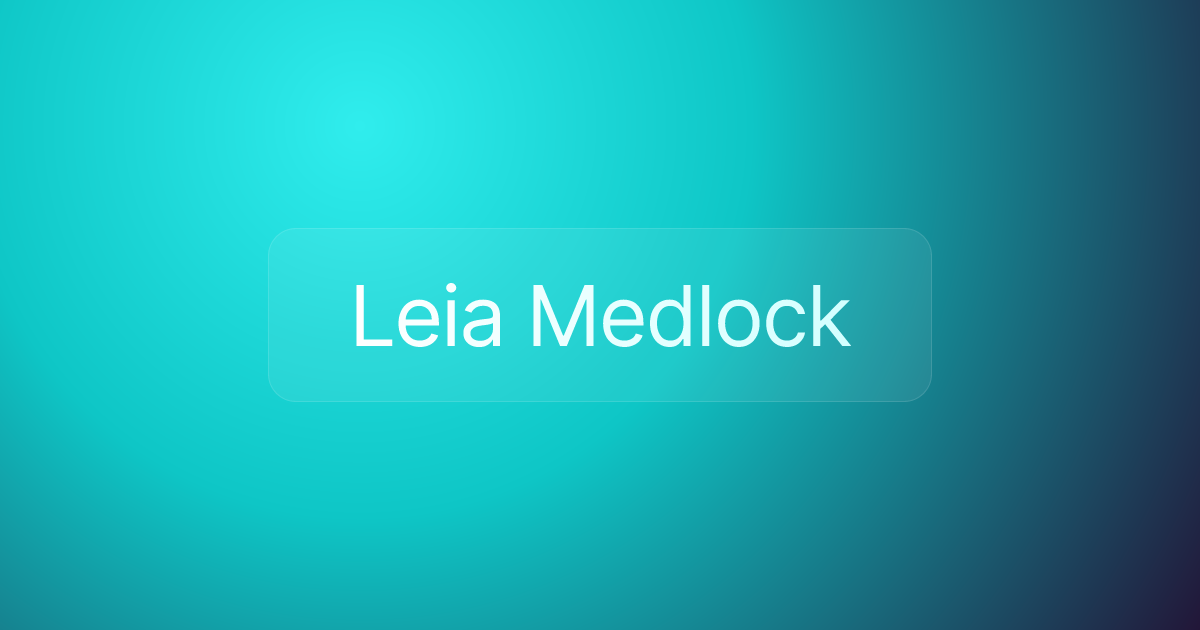 Leia Medlock