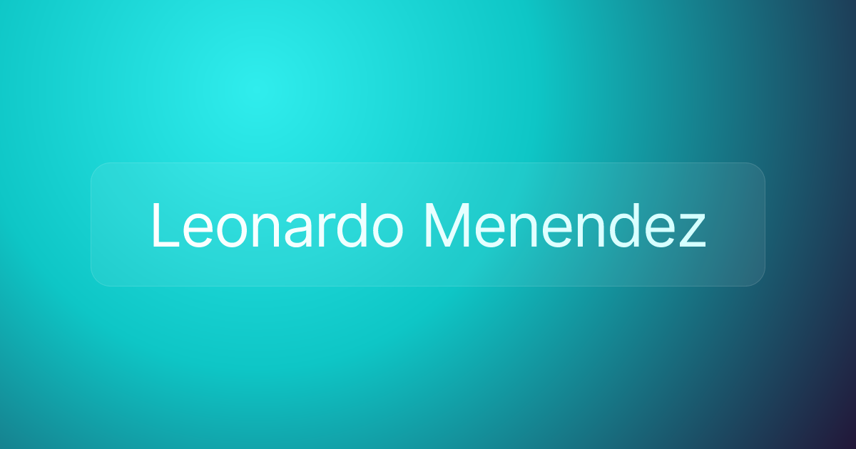 Leonardo Menendez