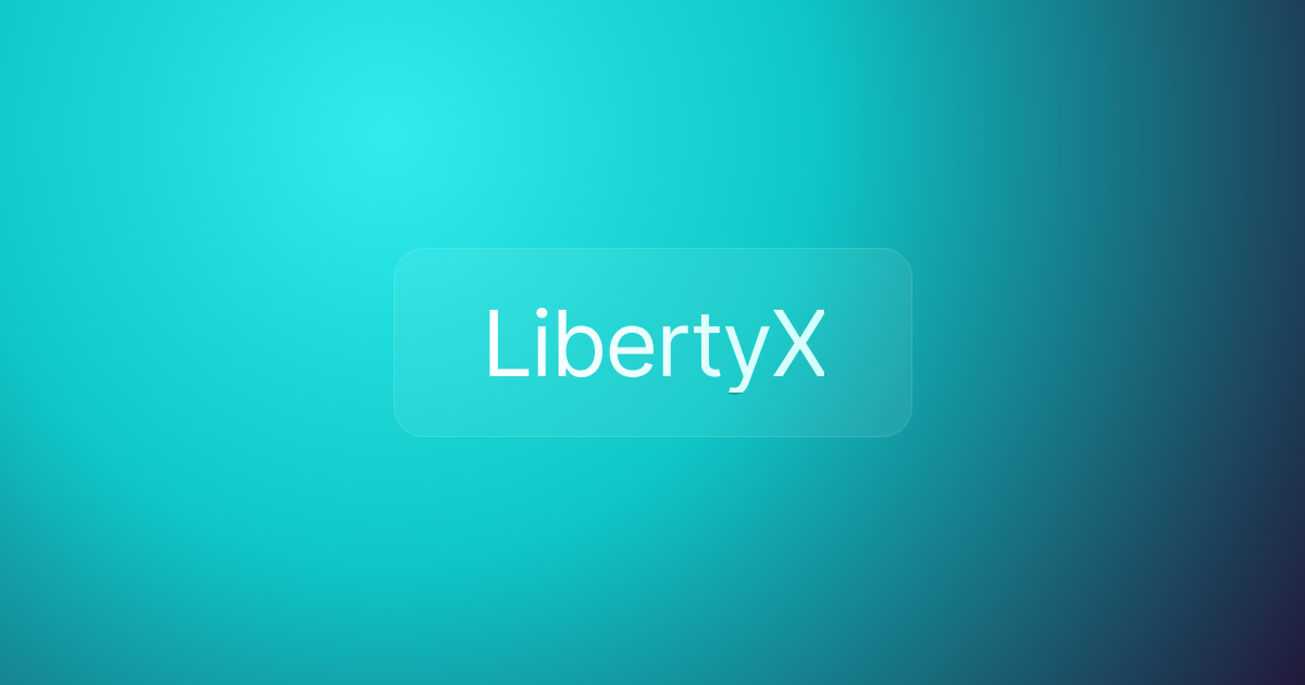 LibertyX