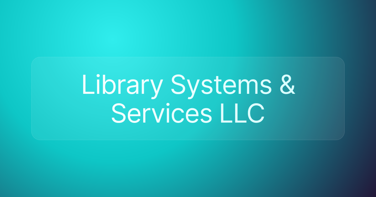 Library Systems & Services LLC