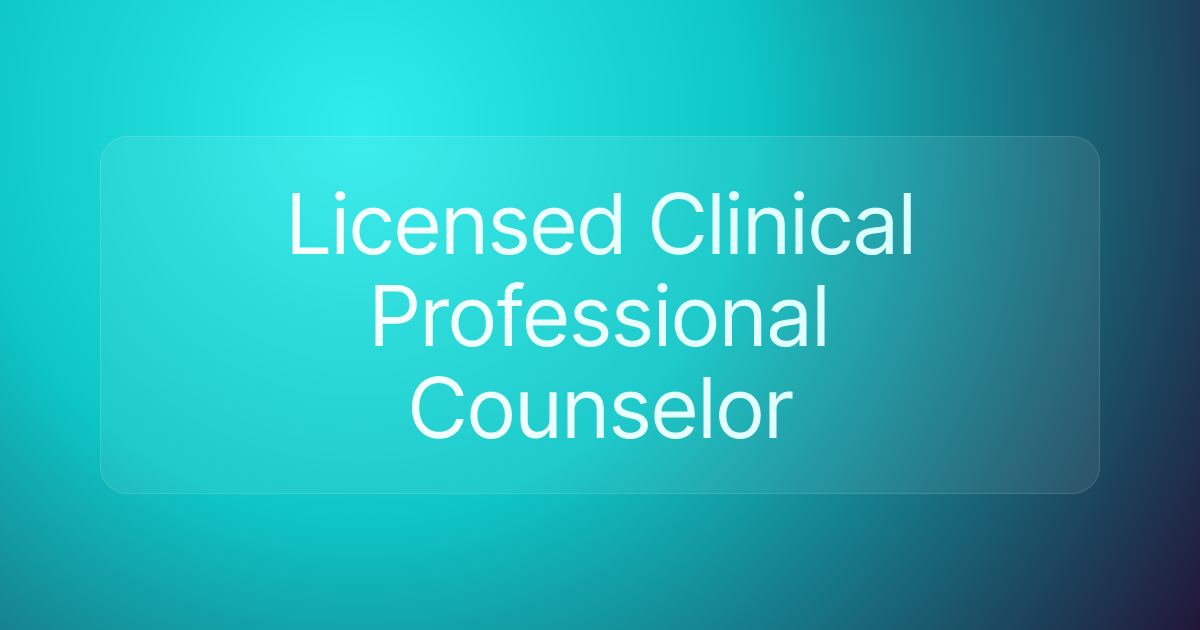 Licensed Clinical Professional Counselor