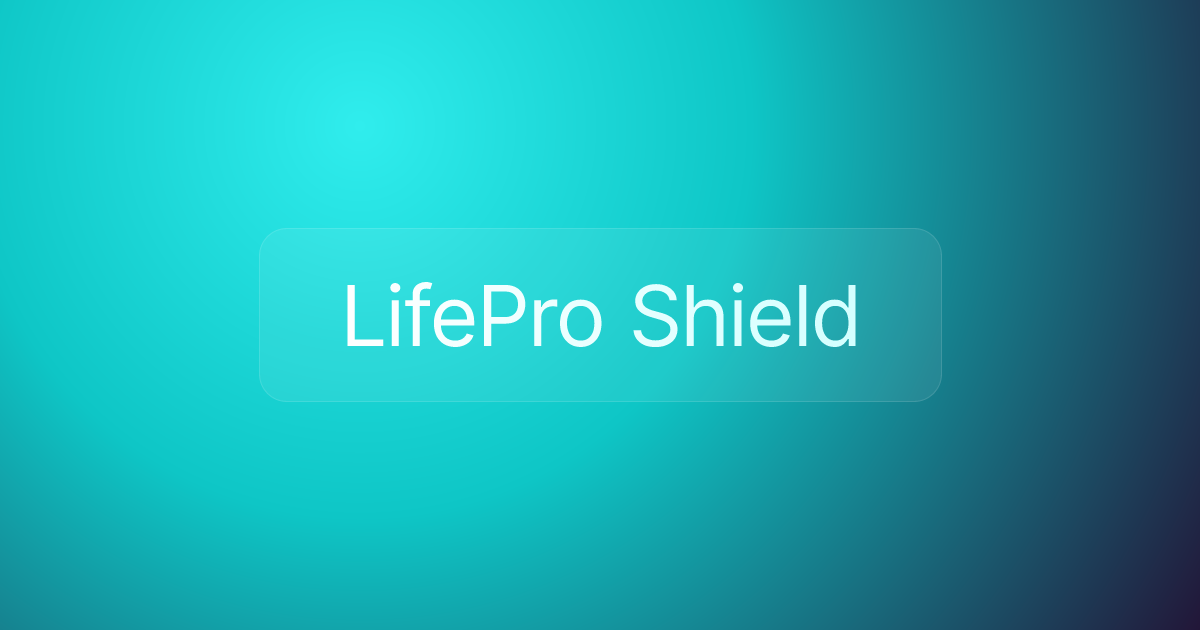 LifePro Shield