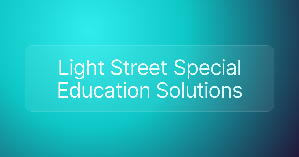 Light Street Special Education Solutions