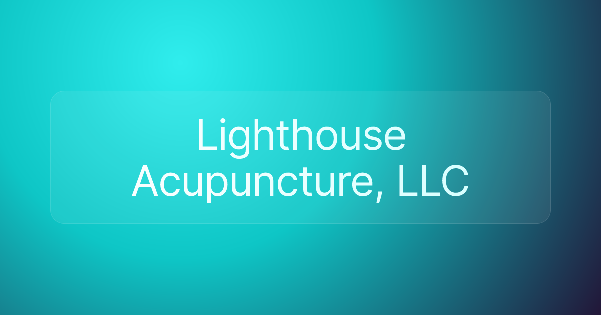 Lighthouse Acupuncture, LLC