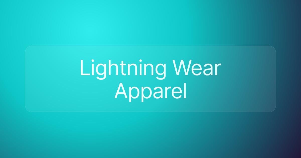 Lightning Wear Apparel