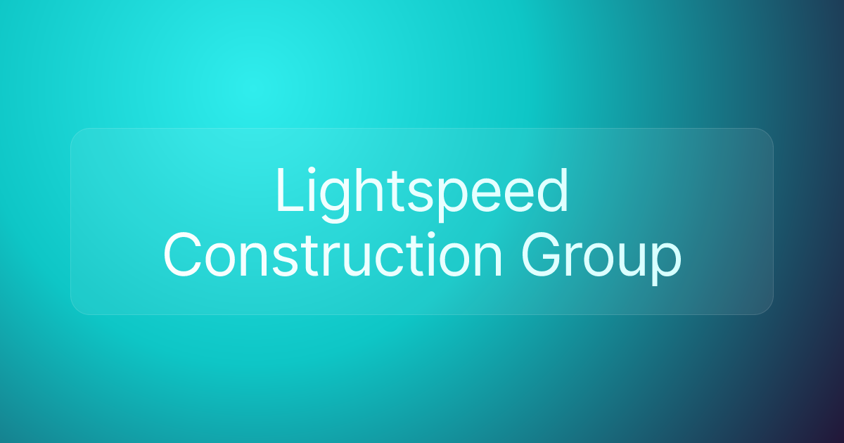 Lightspeed Construction Group