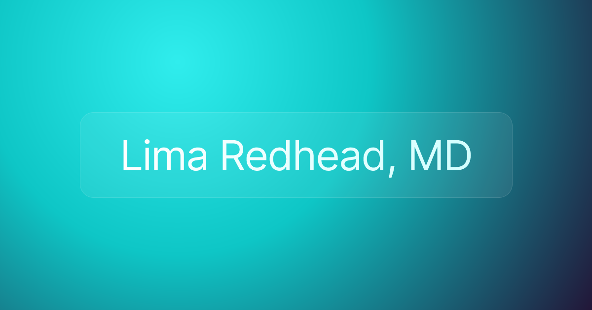 Lima Redhead, MD