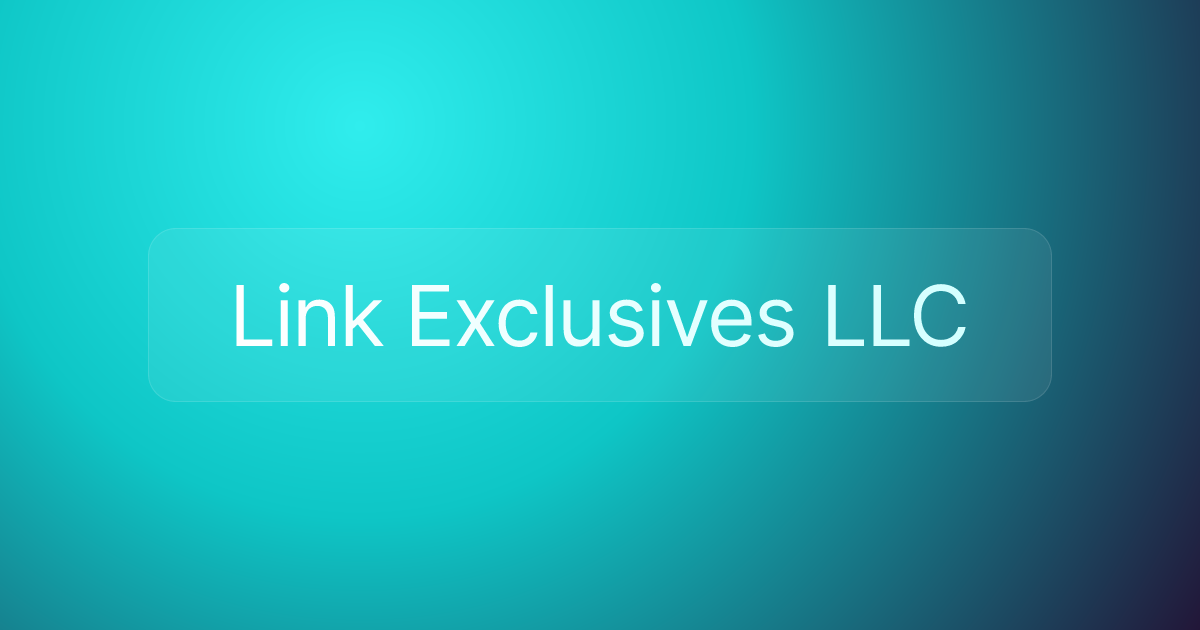 Link Exclusives LLC