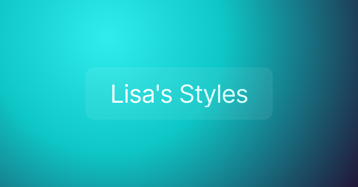 Lisa's Styles