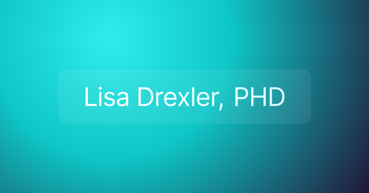 Lisa Drexler, PHD