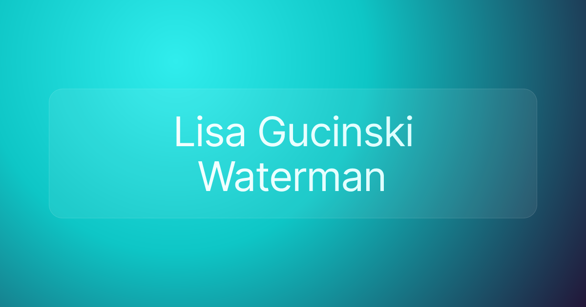 Lisa Gucinski Waterman