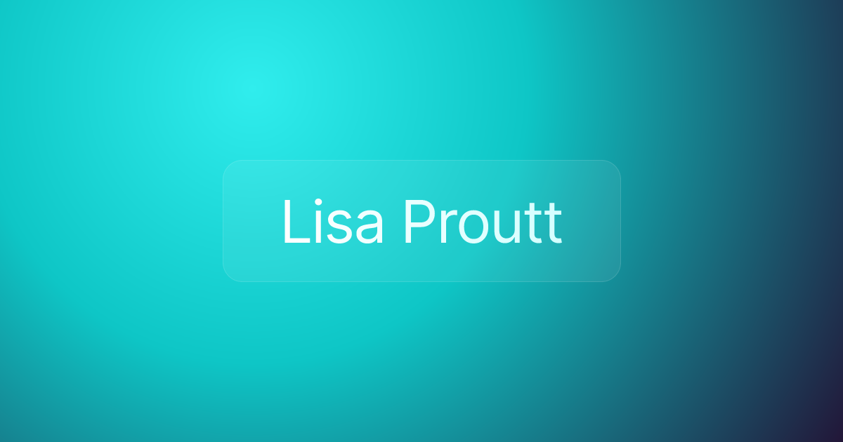 Lisa Proutt