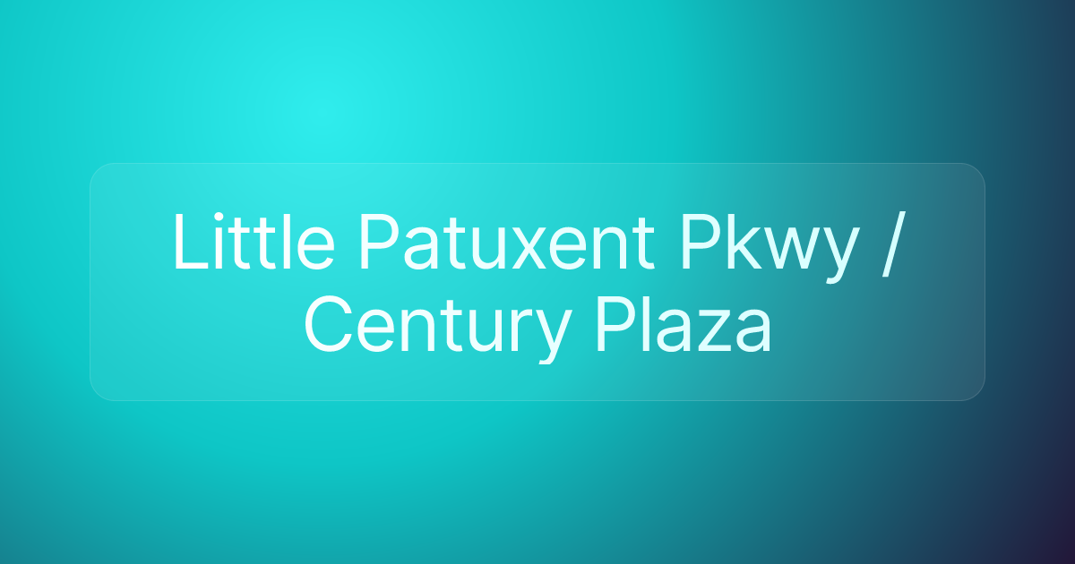Little Patuxent Pkwy / Century Plaza