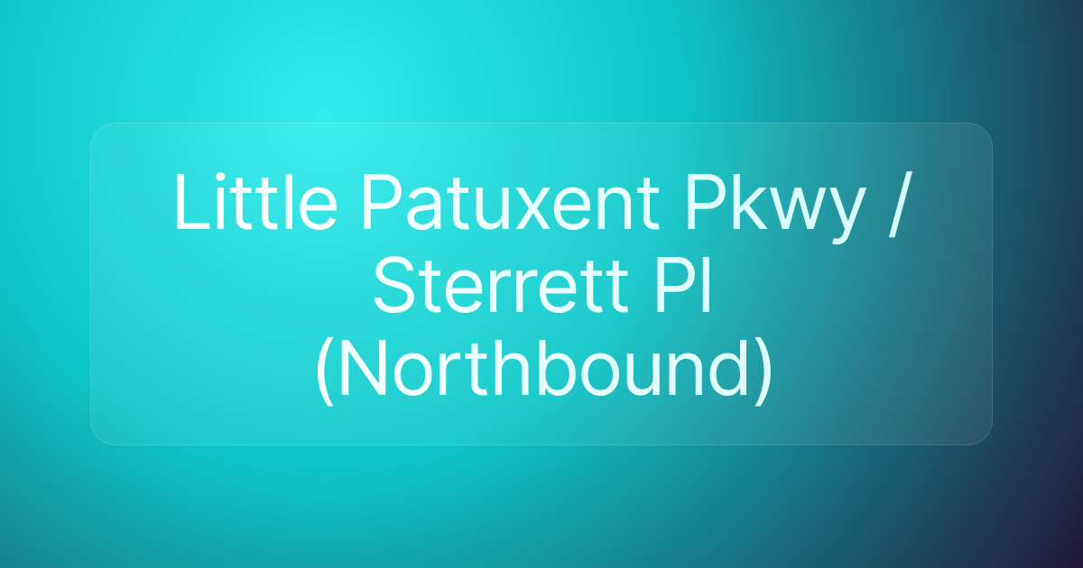 Little Patuxent Pkwy / Sterrett Pl (Northbound)