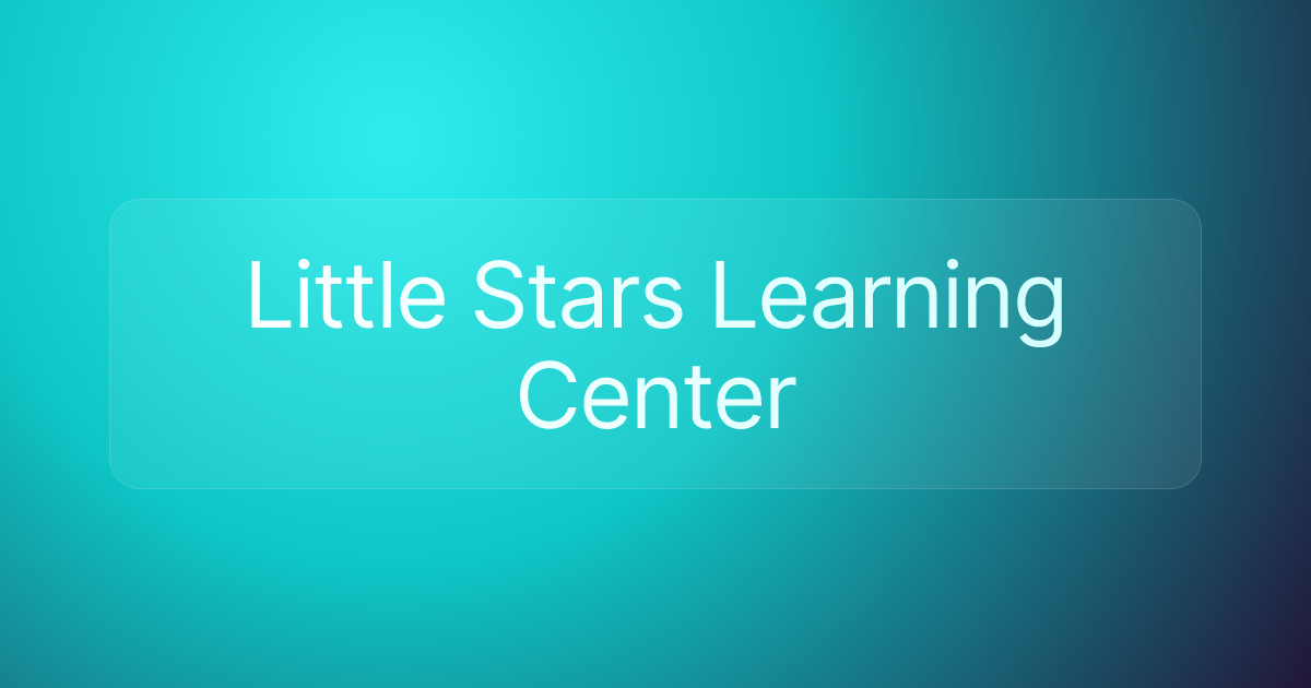 Little Stars Learning Center