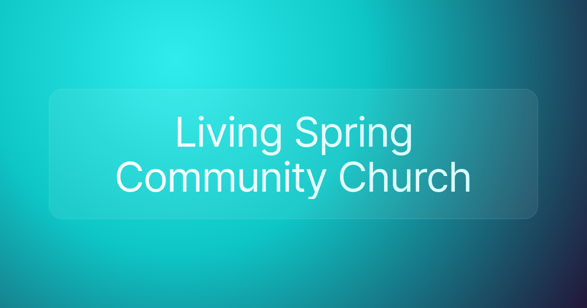 Living Spring Community Church