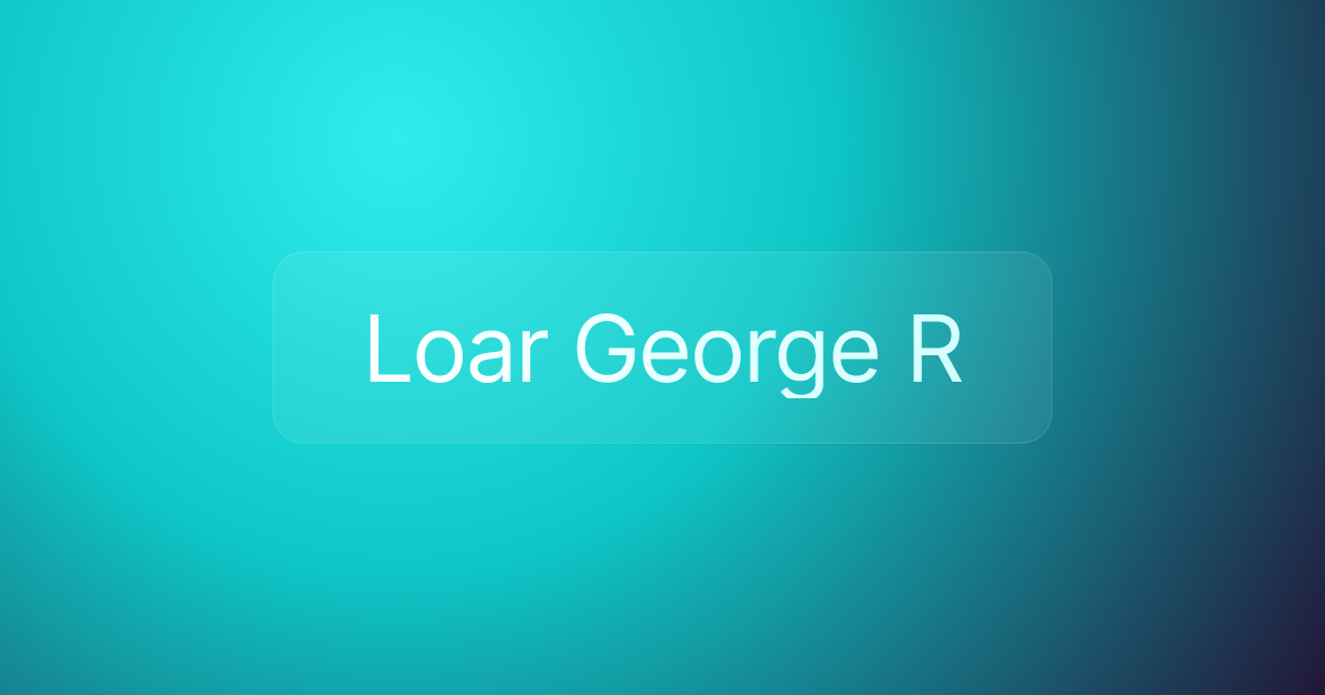 Loar George R