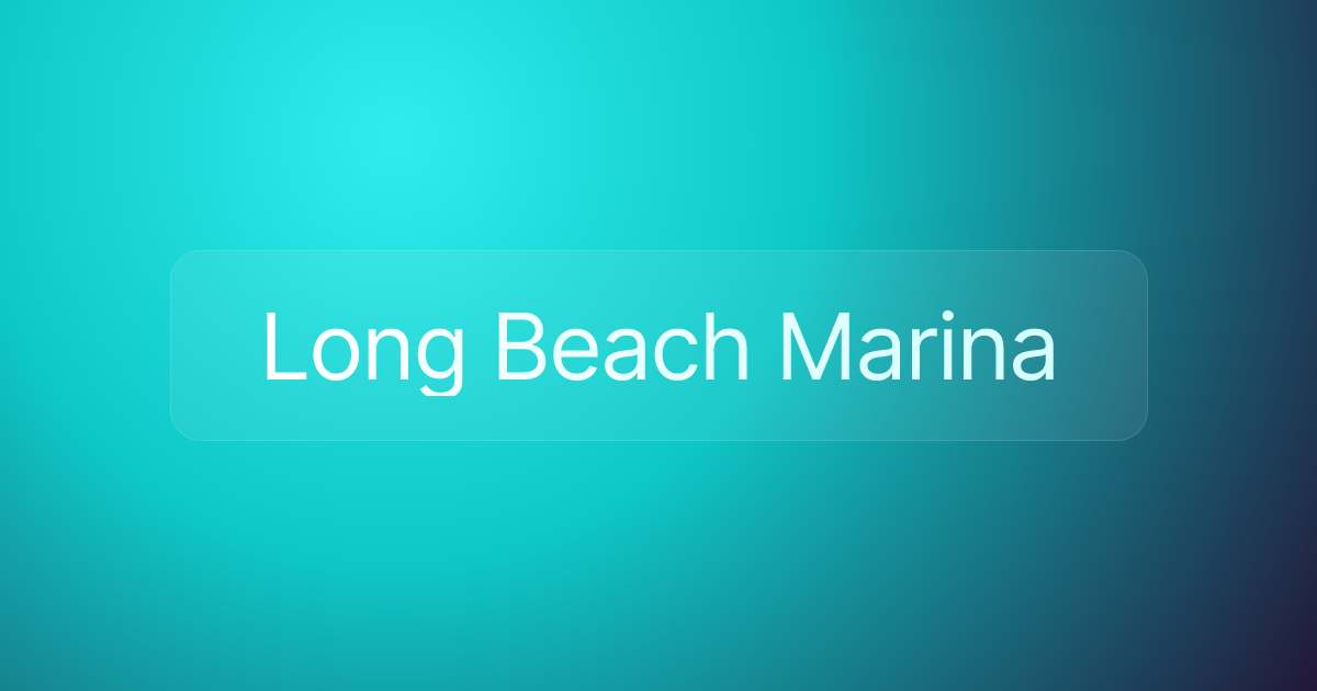 Long Beach Marina