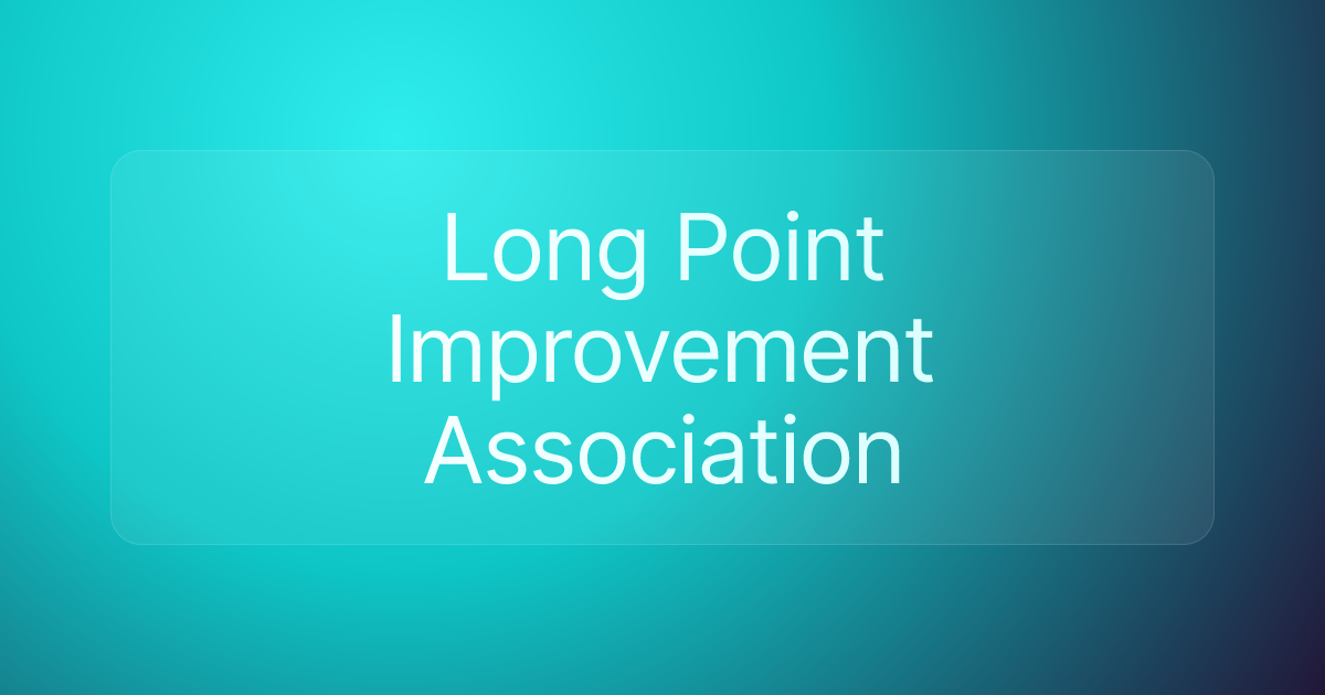 Long Point Improvement Association