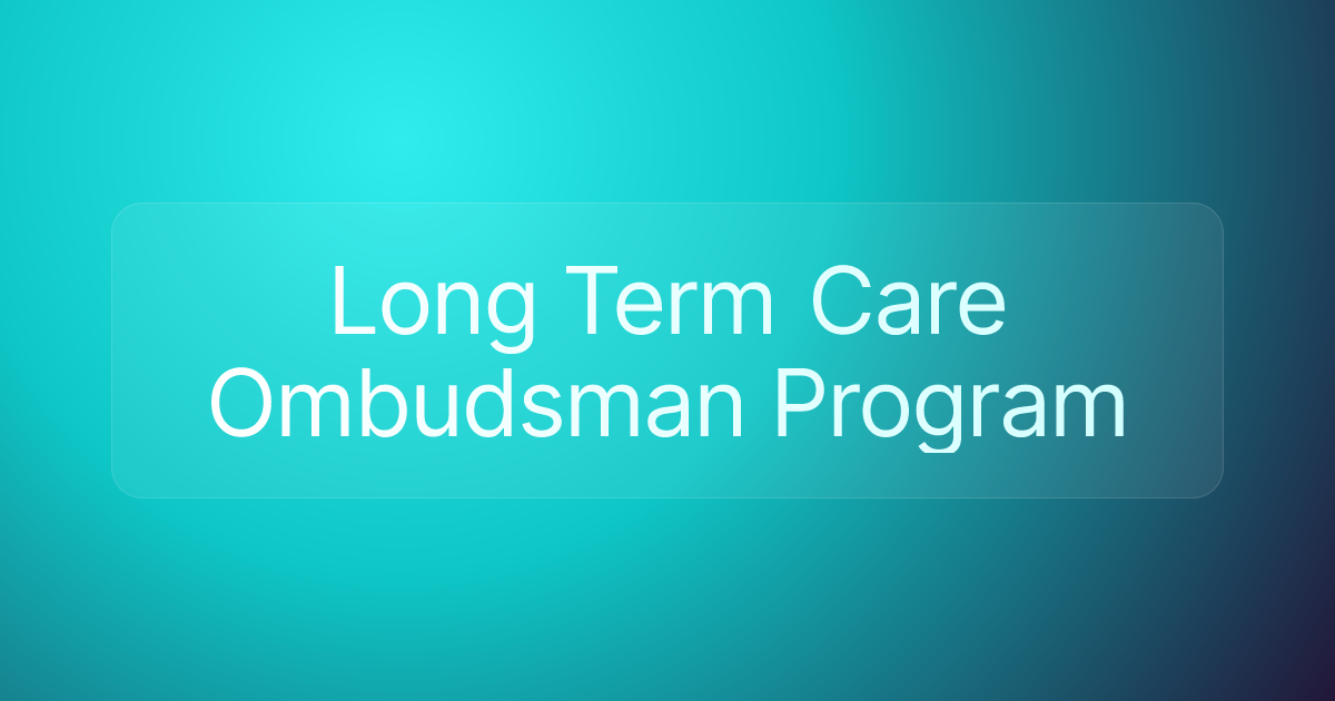 Long Term Care Ombudsman Program
