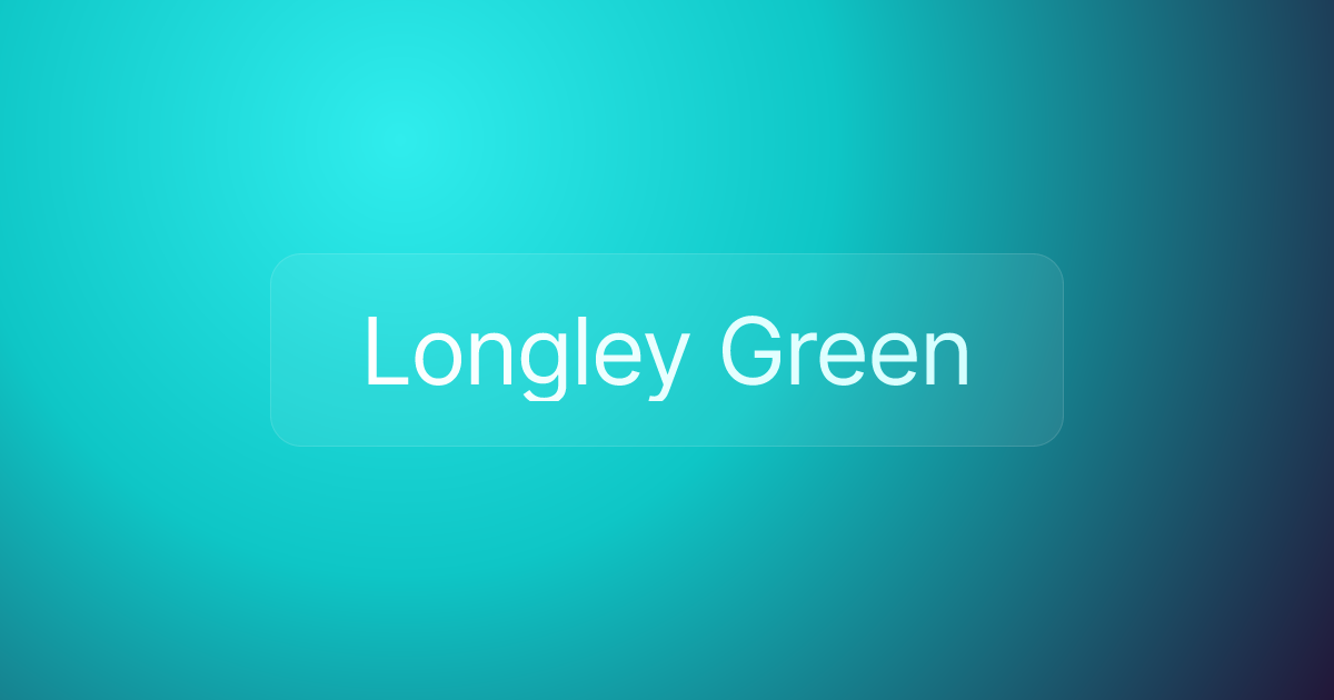 Longley Green