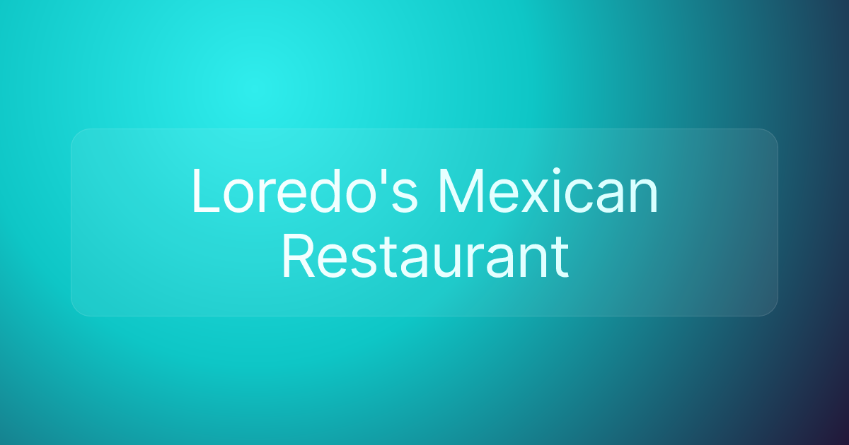 Loredo's Mexican Restaurant