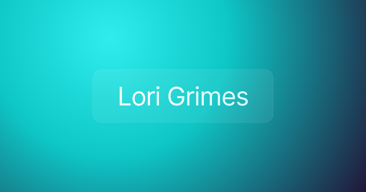 Lori Grimes