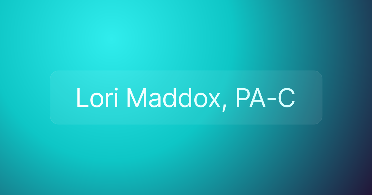 Lori Maddox, PA-C