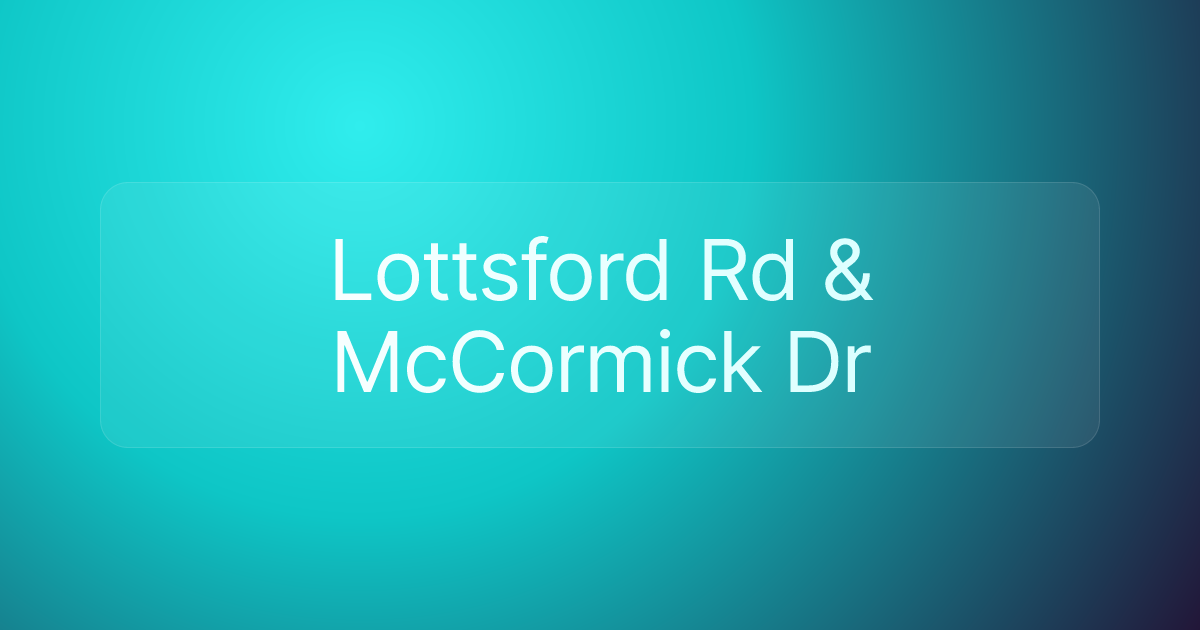 Lottsford Rd & McCormick Dr