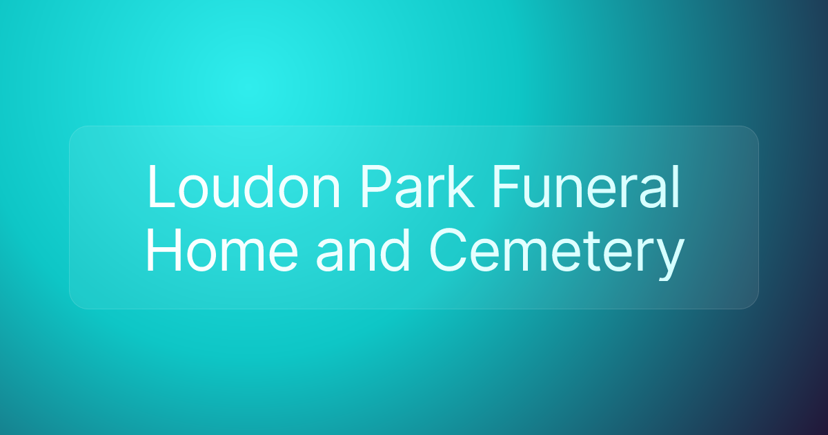 Loudon Park Funeral Home and Cemetery