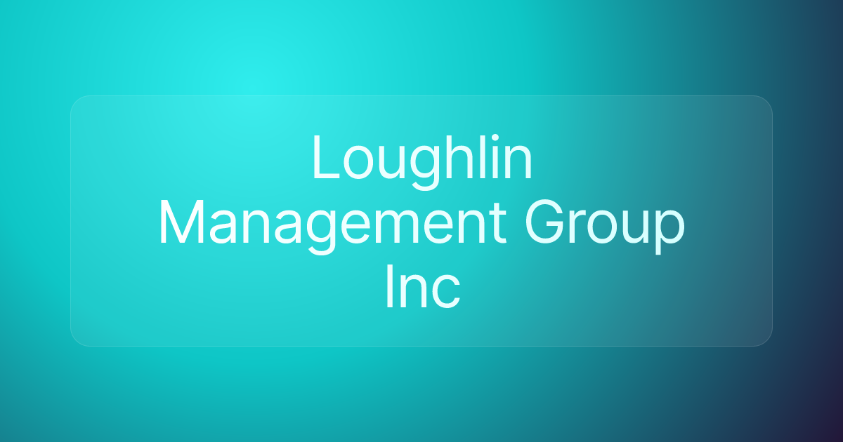 Loughlin Management Group Inc