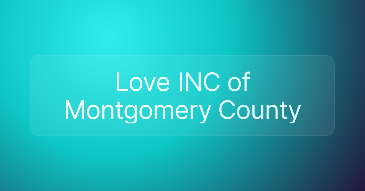Love INC of Montgomery County
