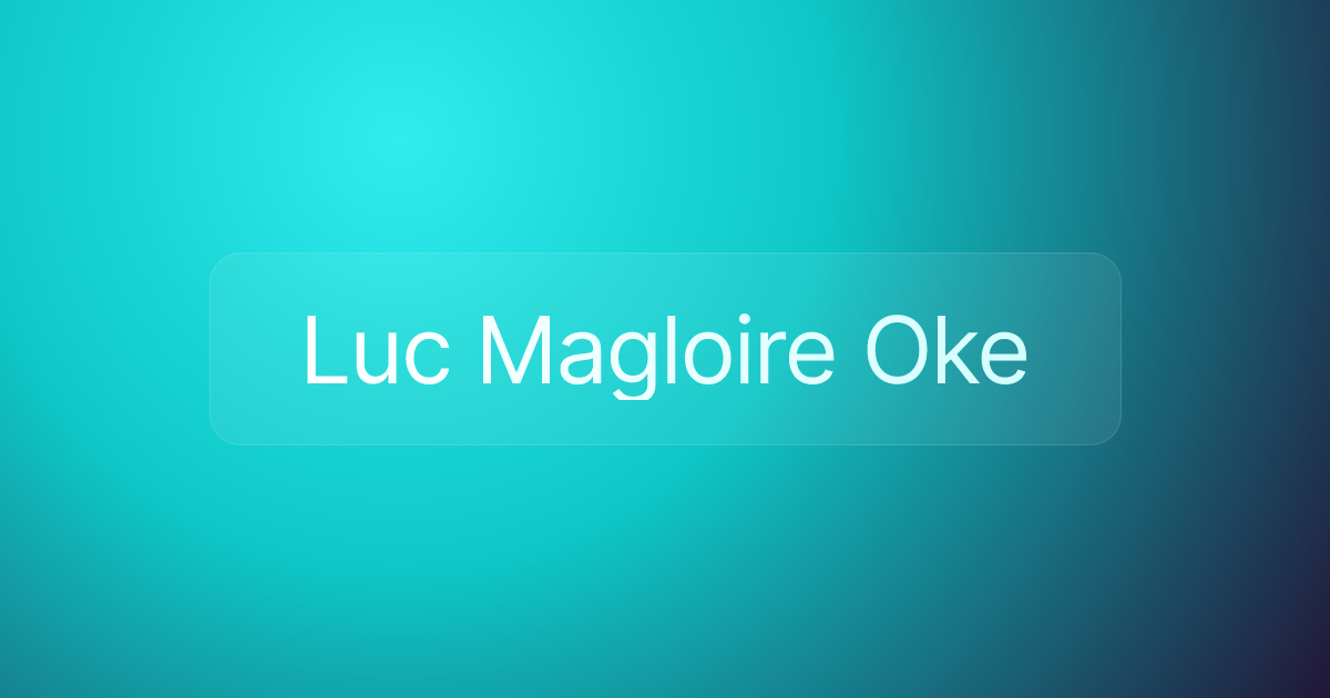 Luc Magloire Oke