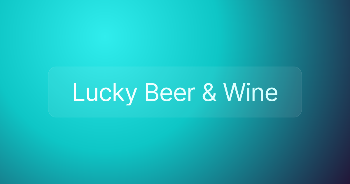 Lucky Beer & Wine