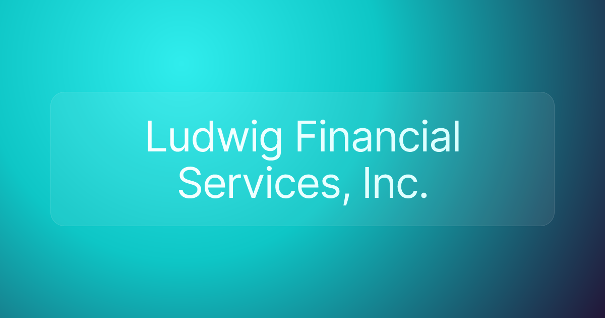 Ludwig Financial Services, Inc.