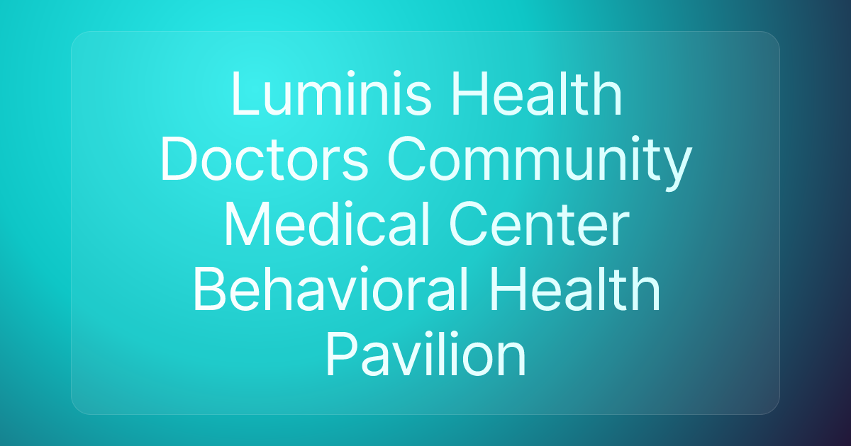 Luminis Health Doctors Community Medical Center Behavioral Health Pavilion