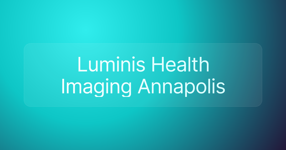 Luminis Health Imaging Annapolis