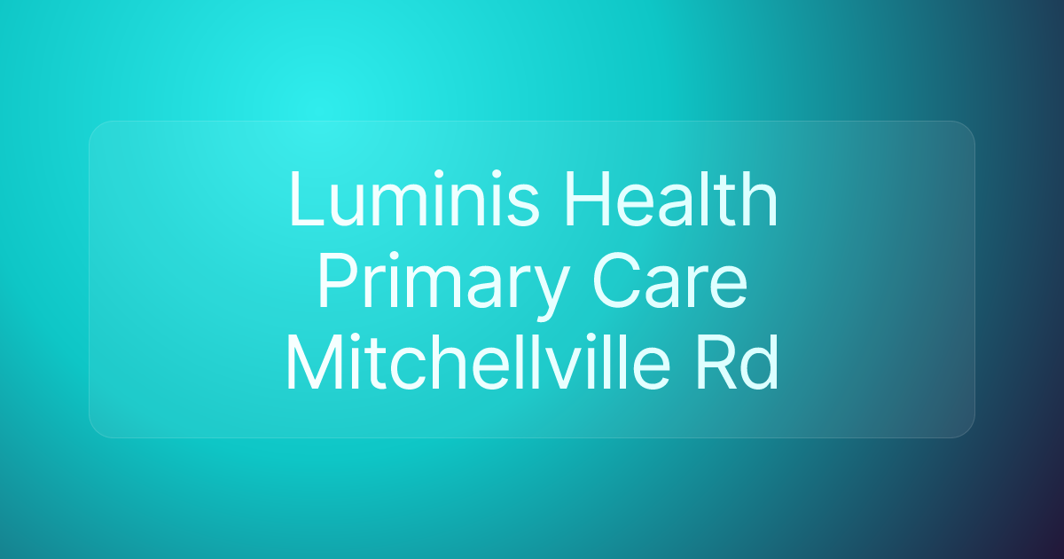 Luminis Health Primary Care Mitchellville Rd