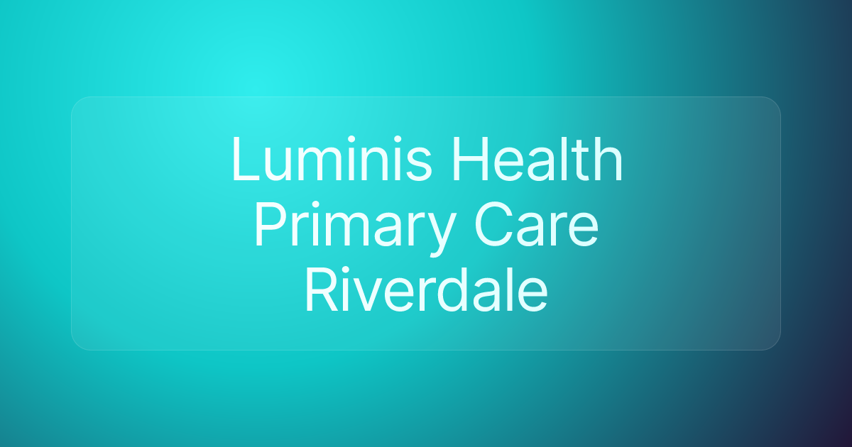 Luminis Health Primary Care Riverdale