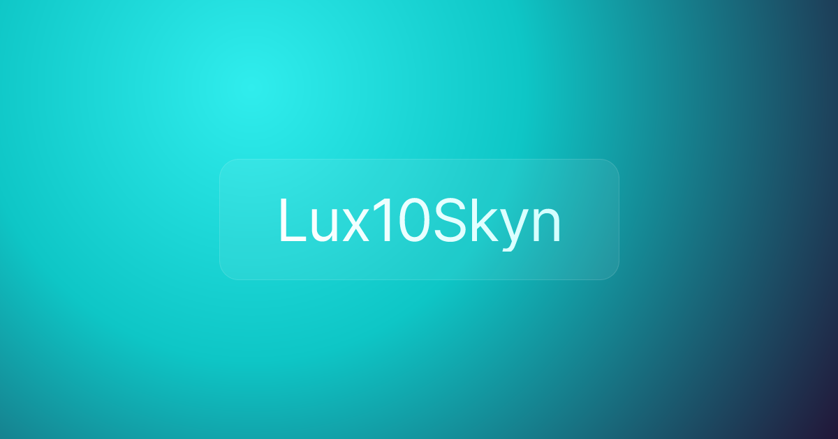 Lux10Skyn
